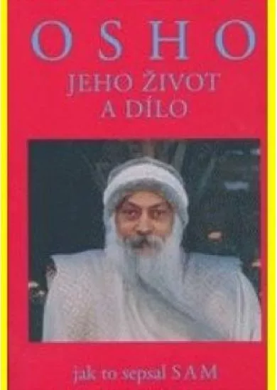 Osho jeho život a dílo