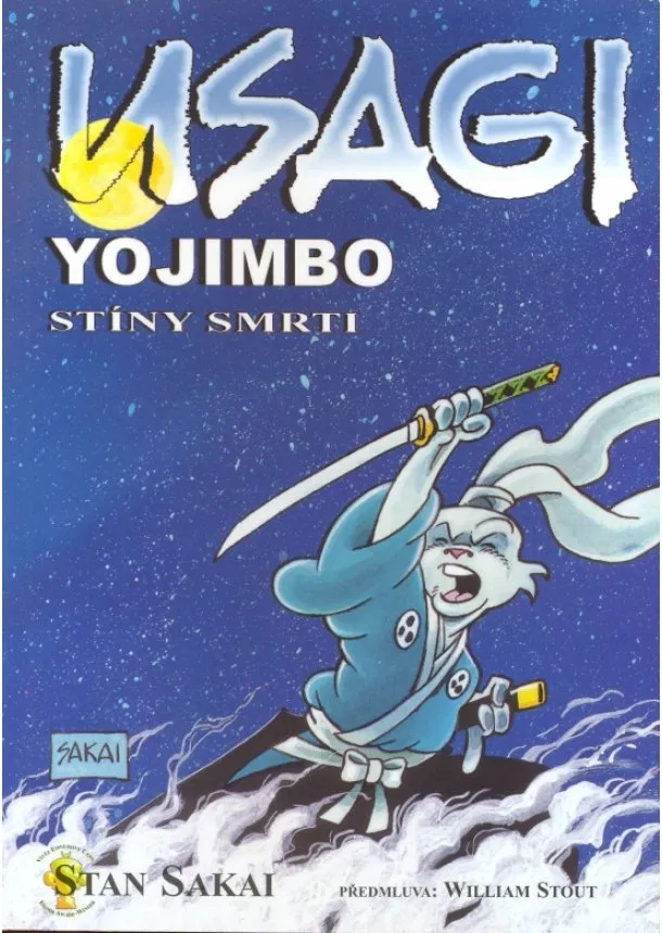 Stan Sakai - Usagi Jojimbo - Stíny smrti