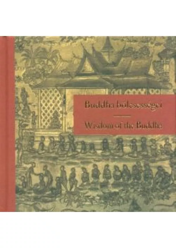 Válogatás - Buddha bölcsességei - Wisdom of the Buddha