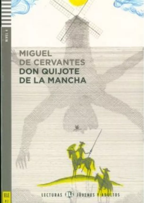 Miguel de Cervantes - Don Quijote de la Mancha+ CD (B2)