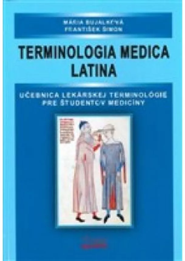 Mária Bujalková - Terminologia medica latina