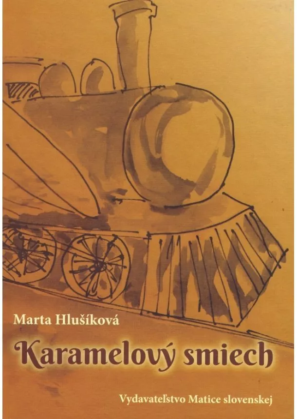 Marta Hlušíková - Karamelový smiech