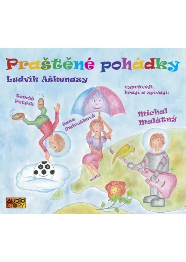 Aškenazy Ludvík - Praštěné pohádky - CD