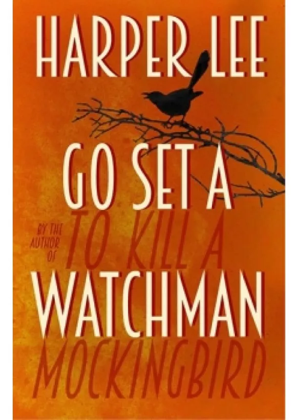 Harper Lee - Go Set a Watchman