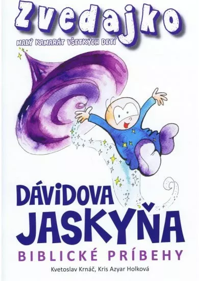 Zvedajko a Dávidova jaskyňa