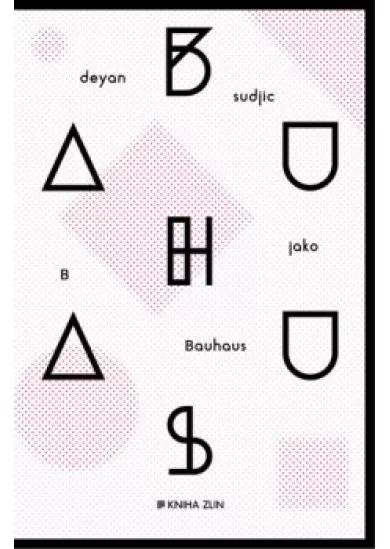 B jako Bauhaus