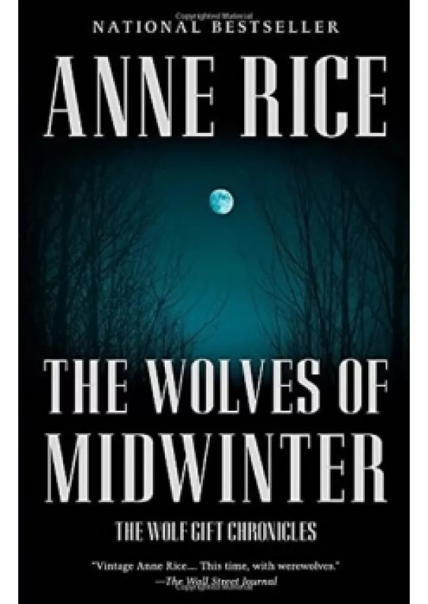 Rice Anne - The Wolves of Midwinter (Wolf Gift Chronicles)