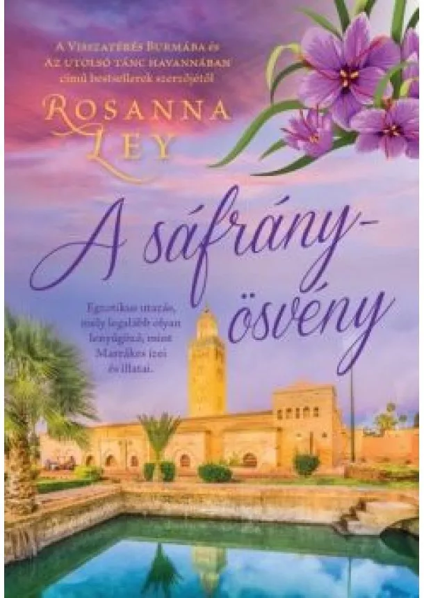 Rosanna Ley - A sáfrányösvény