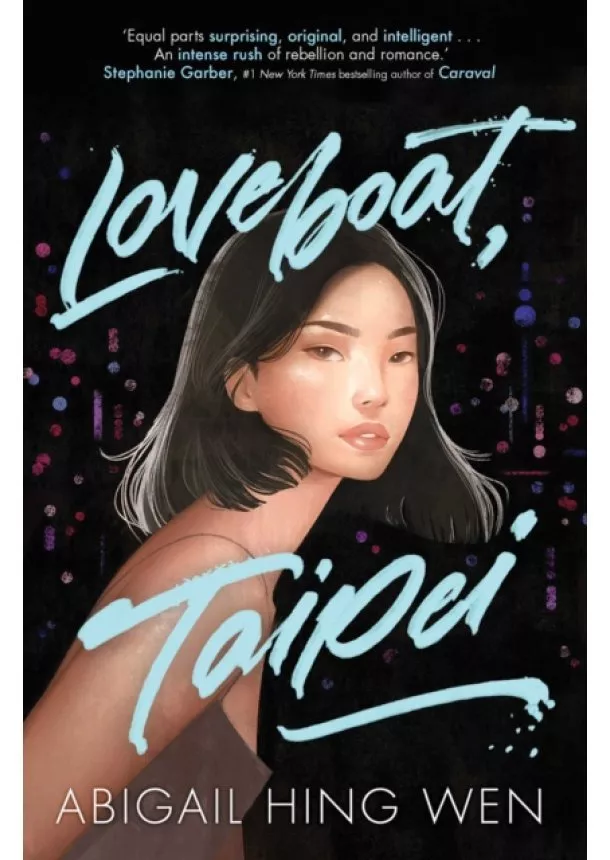 Abigail Hing Wen - Loveboat, Taipei