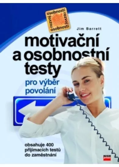 Motivační a osobnostní testy pro výběr povolání