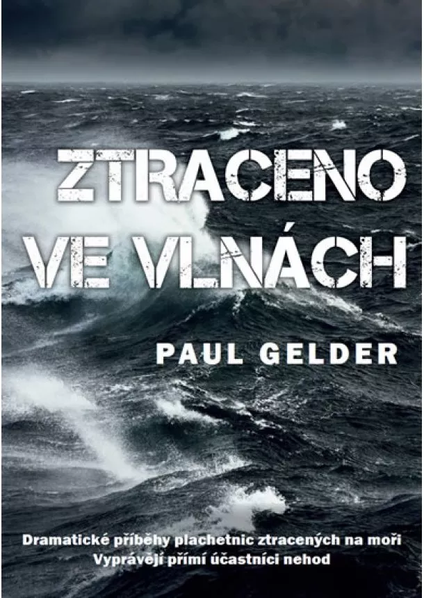 Paul Gelder - Ztraceno ve vlnách