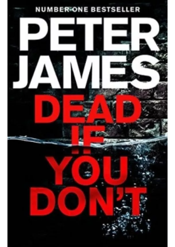 Peter James - Dead If You Don´t