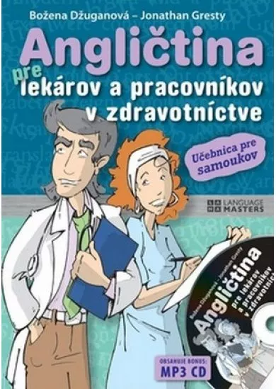 Angličtina pre lekárov a pracovníkov v zdravotníctve + MP3 CD