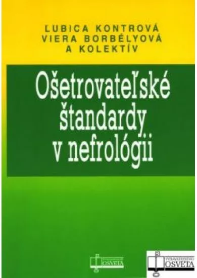 Ošetrovateľské štandardy v nefrológii