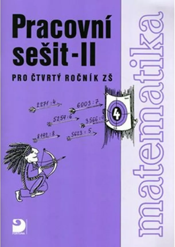 Jana Coufalová - Matematika pro 4. ročník ZŠ - 2. část - Pracovní sešit