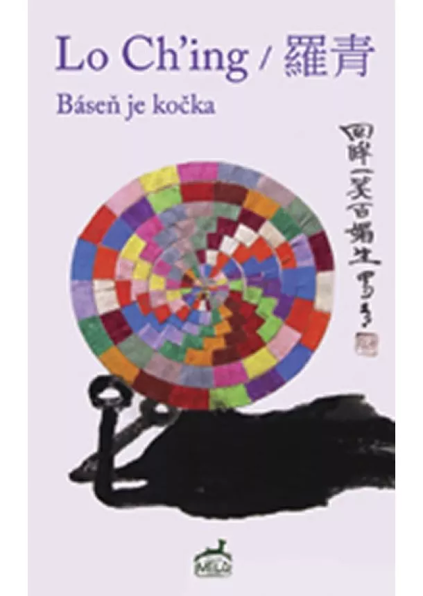 Lo Ching - Báseň je kočka