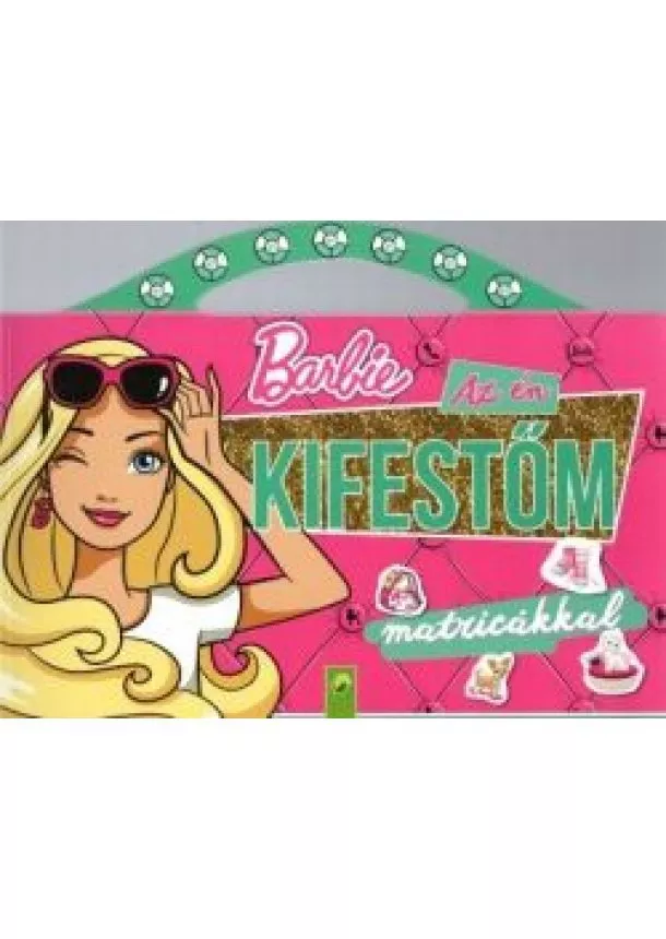 Kifestő - Barbie: Az én kifestőm matricákkal