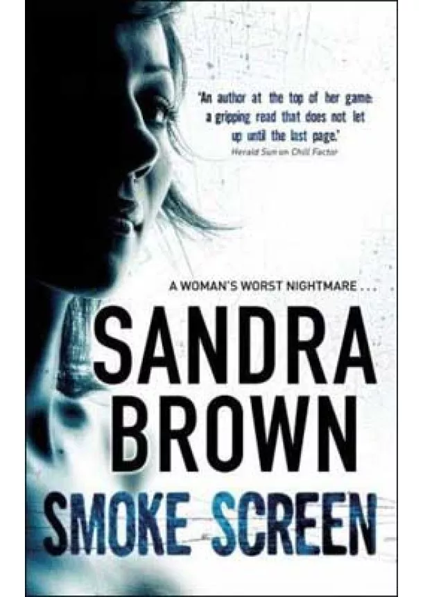 Sandra Brown - Smoke Screen