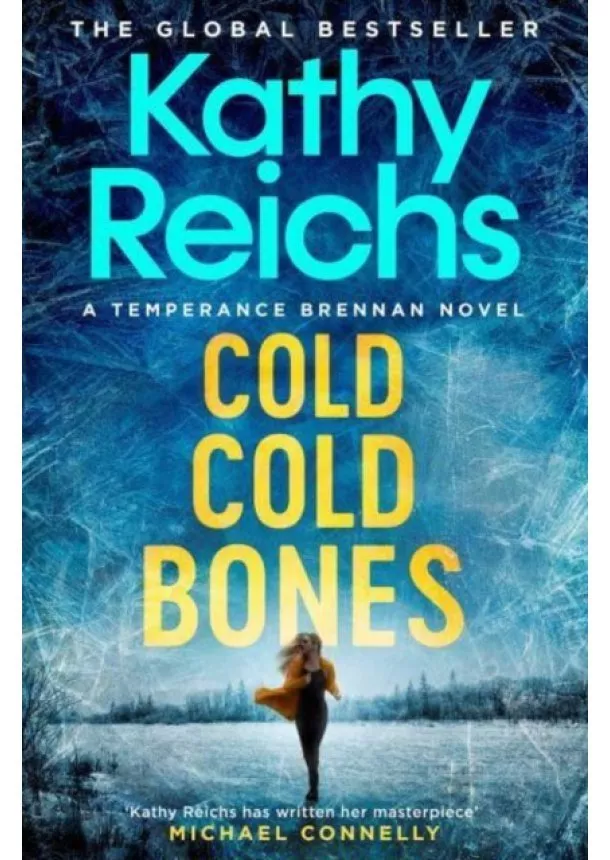 Kathy Reichs - Cold, Cold Bones