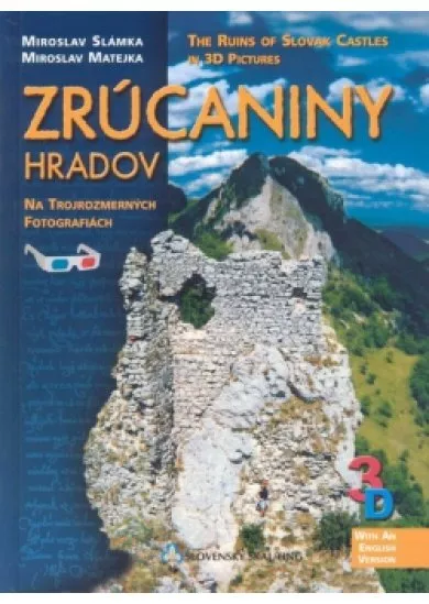 Zrúcaniny hradov na trojrozmerných fotografiách