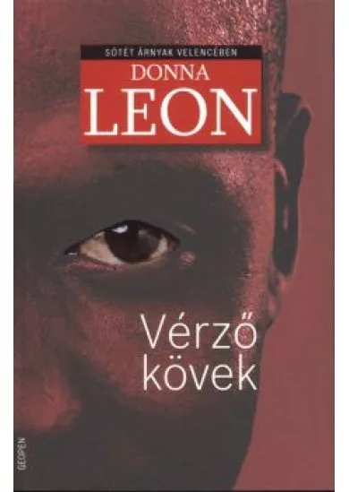 VÉRZŐ KÖVEK