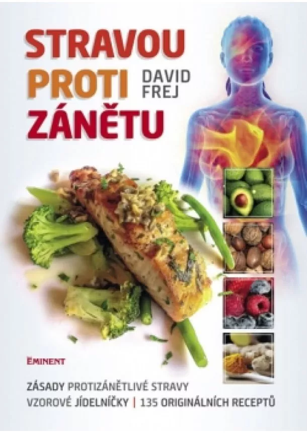 David Frej - Stravou proti zánětu