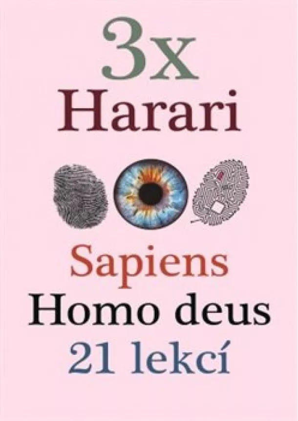 Noah Harari Yuval - 3x Harari v dárkovém boxu (Sapiens, Homo deus, 21 lekcí pro 21. století)