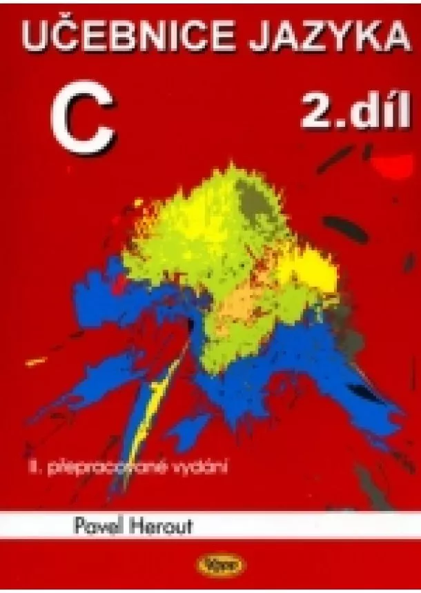 Pavel Herout - Učebnice jazyka C 2.díl - 3. vydání