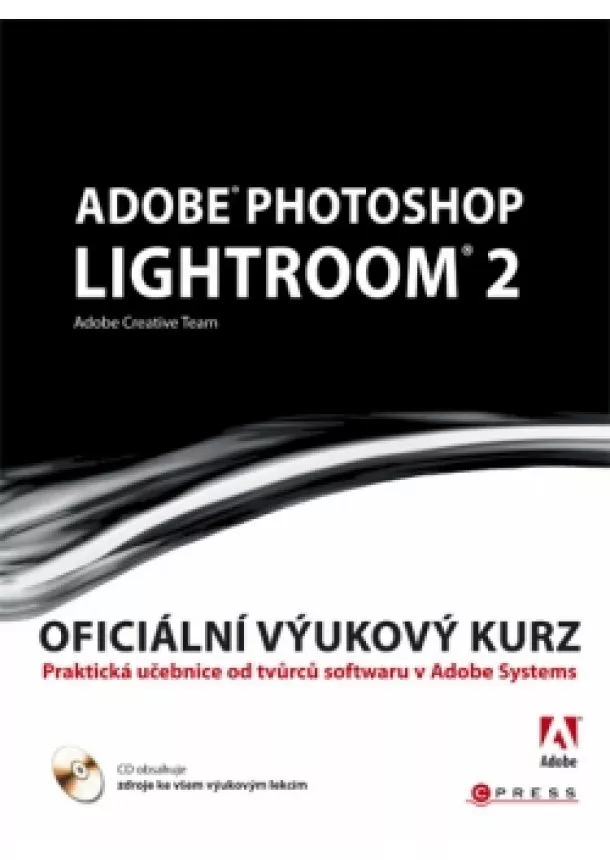 Adobe Creative Team - Adobe Photoshop Lightroom 2