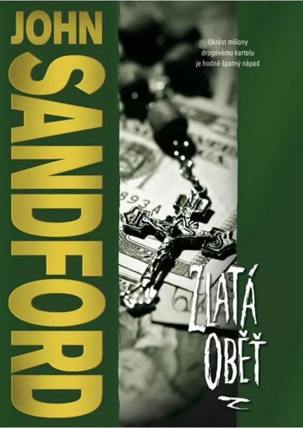 John Sandford - Zlatá oběť