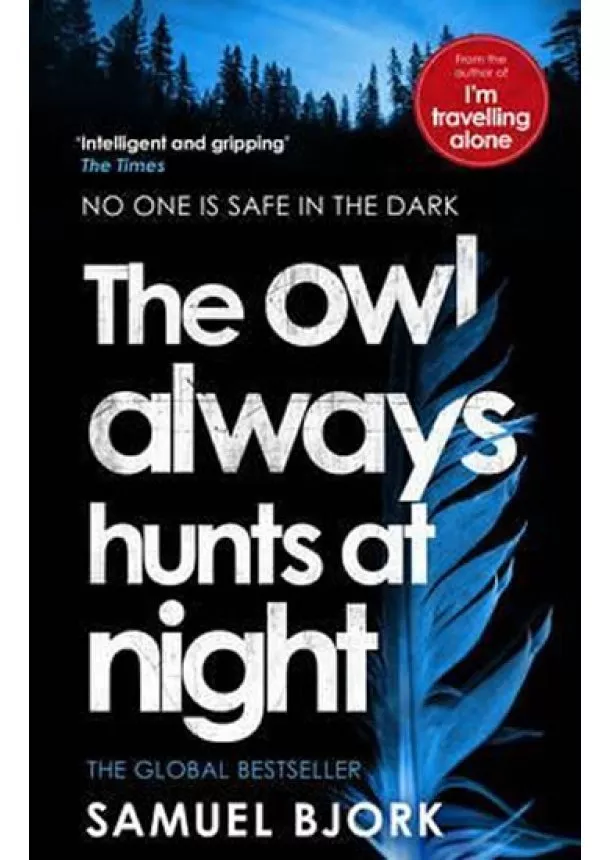 Samuel Bjork - The Owl Always Hunts at Night