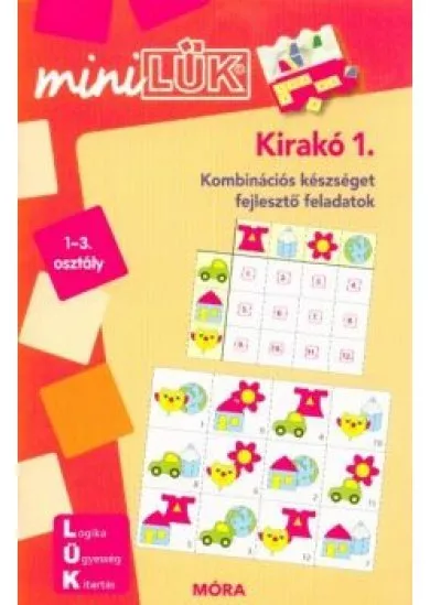 Kirakó 1. - Kombinációs készséget fejlesztő feladatok /MiniLÜK