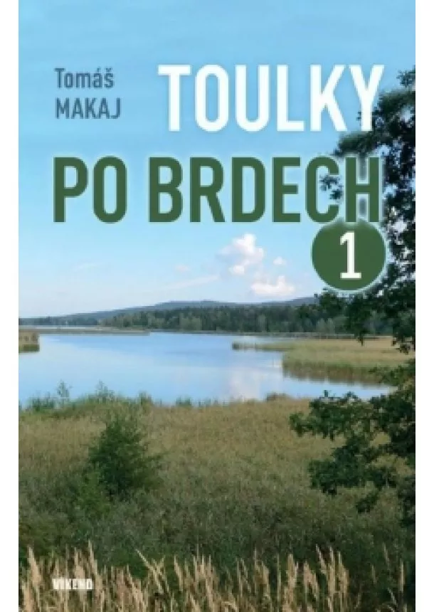 Tomáš Makaj - Toulky po Brdech 1