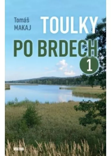 Toulky po Brdech 1