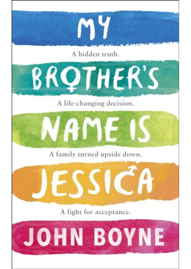 John Boyne - My Brothers Name is Jessica