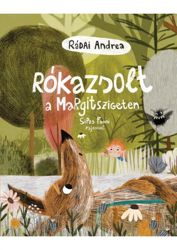 Rádai Andrea - Rókazsolt a Margitszigeten