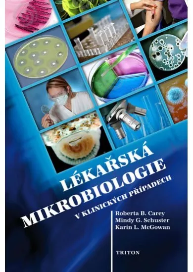 Lékařská mikrobiologie v klinických případech