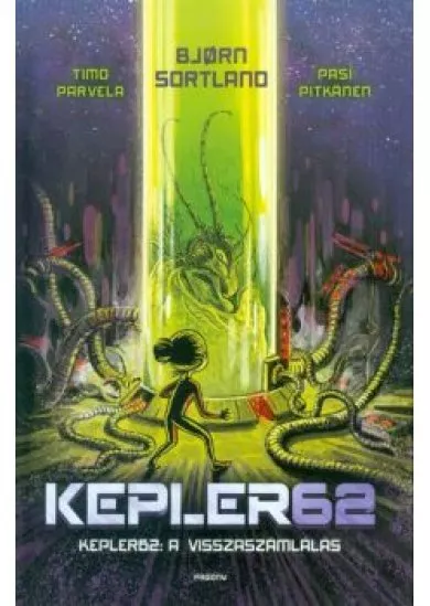 Kepler62 - 2. könyv /A visszaszámlálás