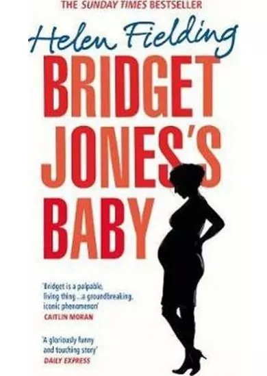 Bridget Jones´s Baby : The Diaries