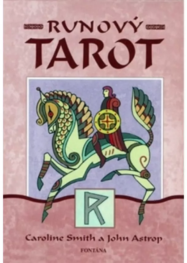 Caroline Smith, John Astrop - Runový tarot