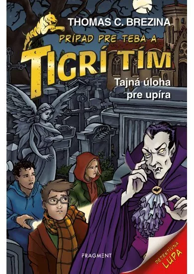 Tigrí tím - Tajná úloha pre upíra