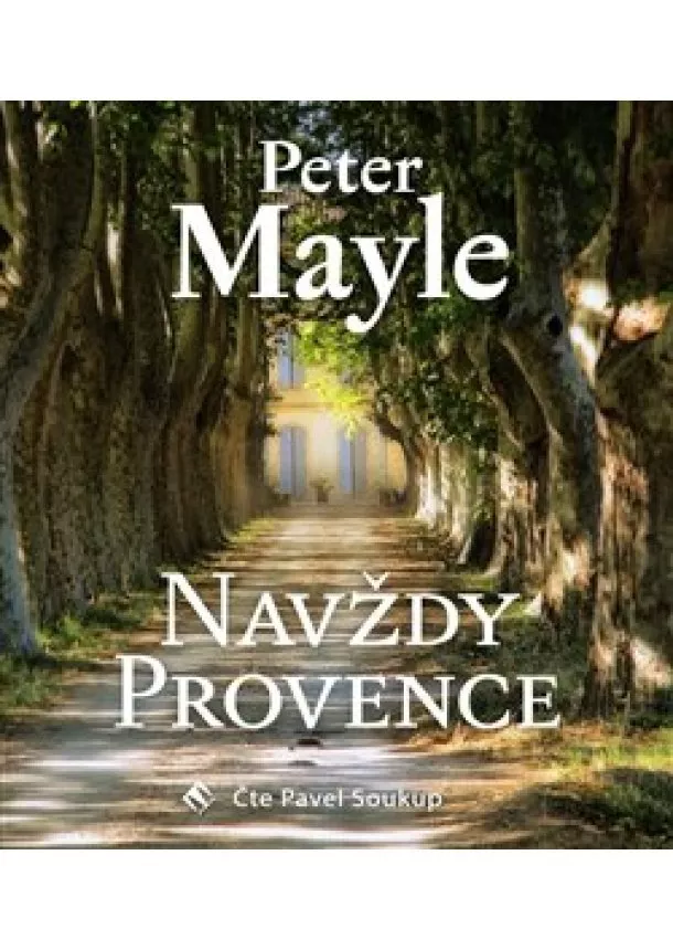 Peter Mayle - Navždy Provence (1xaudio na cd - mp3)