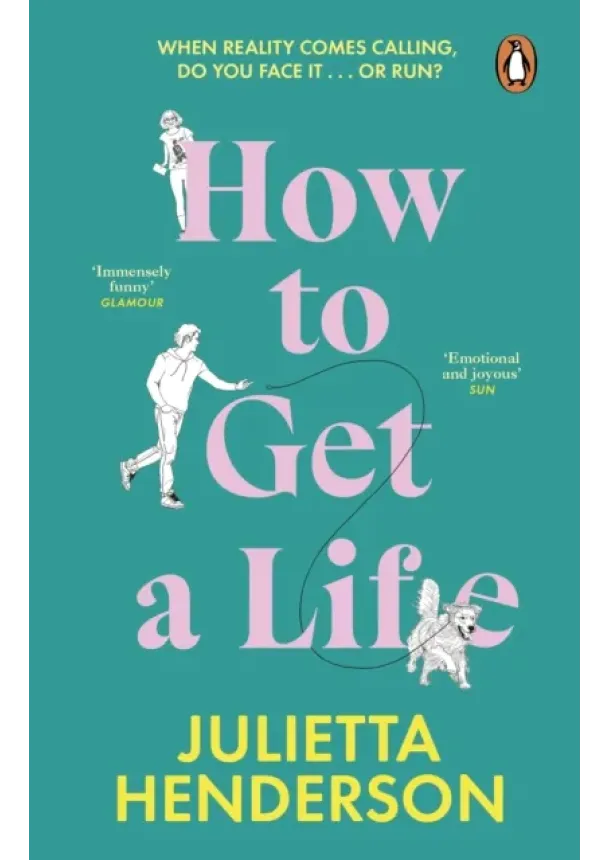 Julietta Henderson - How to Get a Life