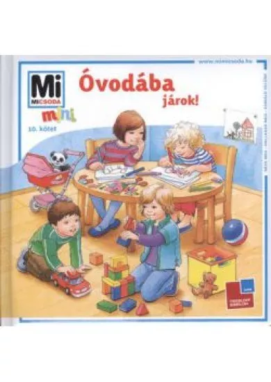 ÓVODÁBA JÁROK!