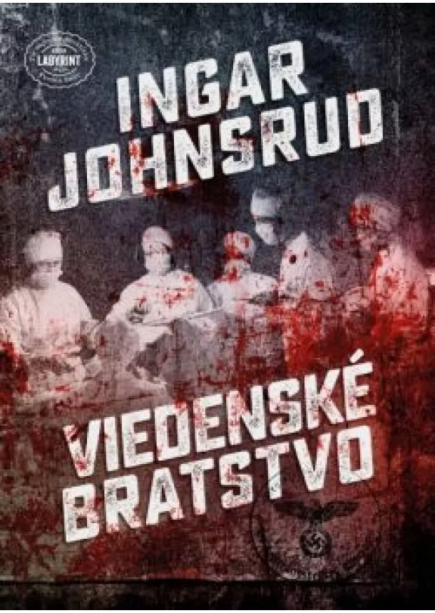 Ingar Johnsrud - Viedenské bratstvo