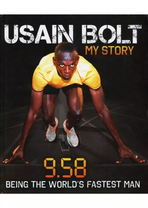 Usain Bolt - Usain Bolt : 9.58