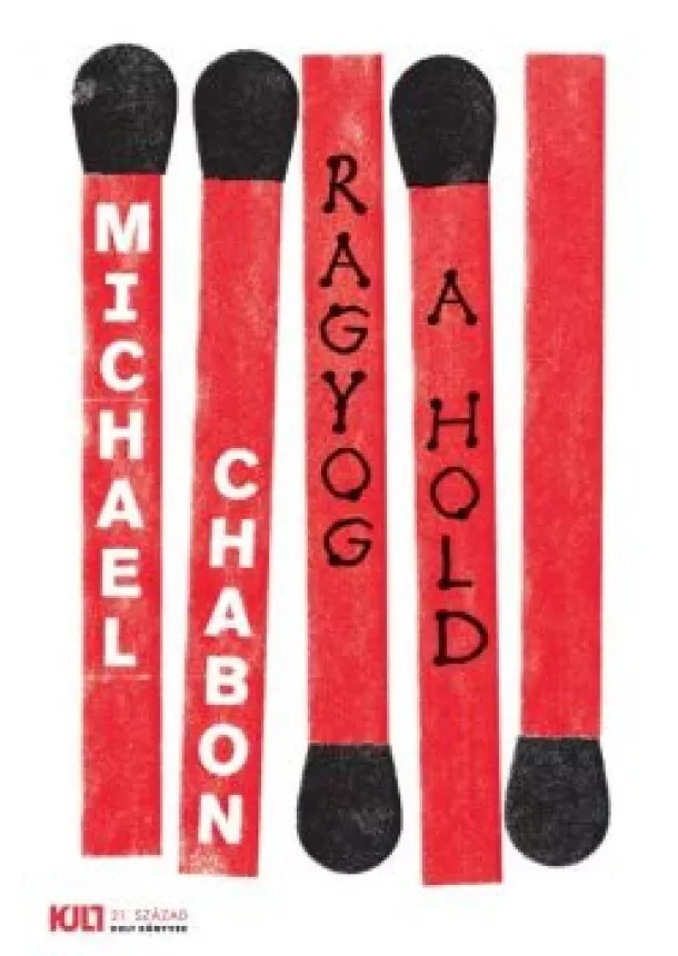 Michael Chabon - Ragyog a hold