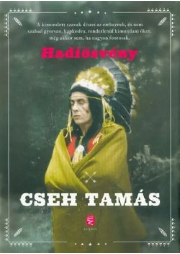 Cseh Tamás - Hadiösvény