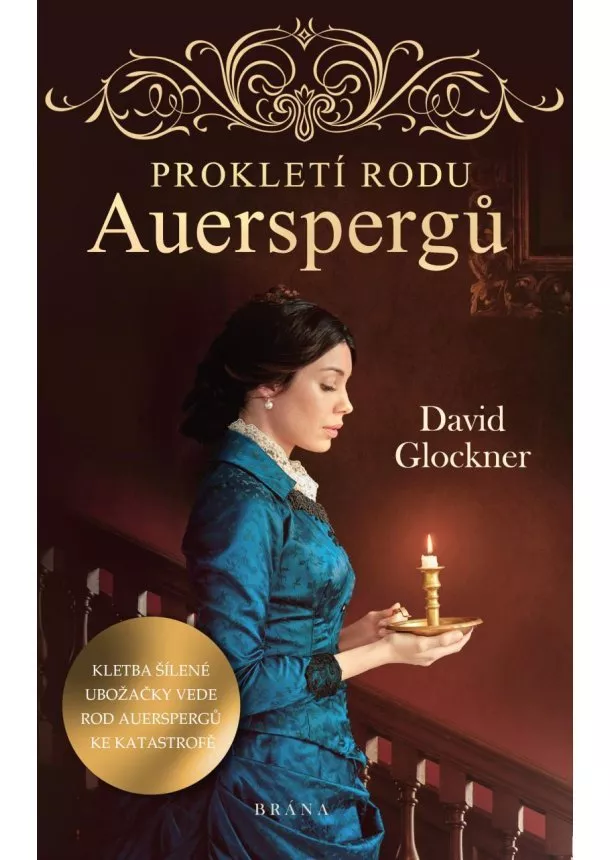 David Glockner - Prokletí rodu Auerspergů