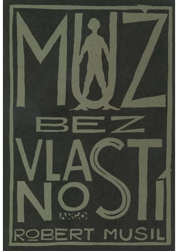 Robert Musil  - Muž bez vlastností